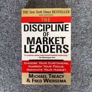 The Discipline of Market‎ Leaders by Michael Treacy Business Paperback Book New